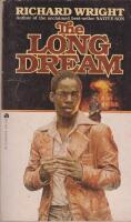 The Long Dream