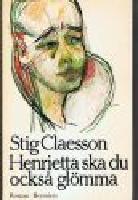 Henrietta ska du ocks&aring; gl&ouml;mma