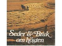 Seder & bruk om h&ouml;sten