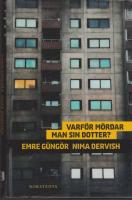 Varf&ouml;r m&ouml;rdar man sin dotter?