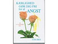 Kaerlighet g&ouml;r dig fri for al angst