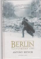 Berlin : slutstriden 1945
