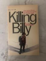 Killing Billy - Like Lenny Bruce he battled the world for the last laugh