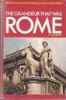 The Grandeur that was Rome