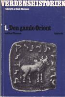 Verdenshistorien 1.Den gamle Orient