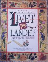 Livet p&aring; landet, inspirerande broderier