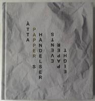 &Aring;tta pappersh&auml;ndelser