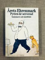 Pytten &auml;r serverad : sm&aring;skuret och h&aring;rdfr&auml;st : [&aring;rets Ehrenmark]