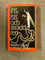 Iris, Isis och skr&auml;ddaren