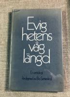 Evighetens v&aring;gl&auml;ngd : en antologi