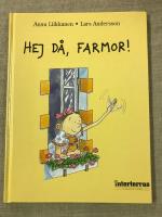 Hej d&aring;, farmor