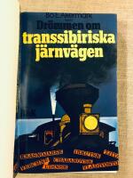 Dr&ouml;mmen om transsibiriska j&auml;rnv&auml;gen
