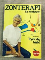 Zonterapi : Tryck dig frisk!