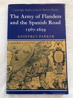 The army of Flanders and the Spanish Road 1567-1659
