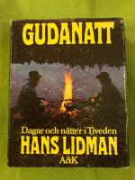 Gudanatt : dagar och n&auml;tter i Tiveden