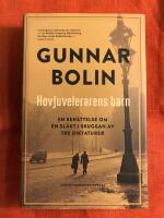 Hovjuvelerarens barn : en ber&auml;ttelse om en sl&auml;kt i skuggan av tre diktaturer