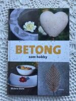 Betong som hobby