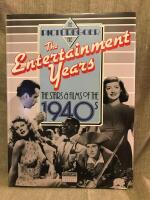 The Entertainment years The stars and films of the 1940s