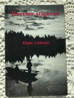 Bortom stigarna : fr&aring;n fiskevatten och bj&ouml;rnstigar