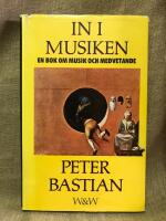 In i musiken : en bok om musik och medvetande
