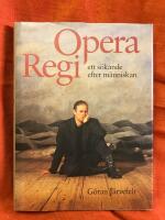 Operaregi : ett s&ouml;kande efter m&auml;nniskan