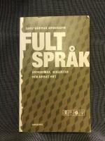 Fult spr&aring;k Svordomar, dialekter och annat  ont