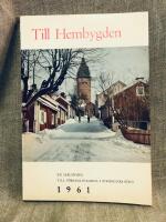 Till Hembygden  1961 En julh&auml;lsning till f&ouml;rsamlingarna i Str&auml;ngn&auml;s stift fr&aring;n Stiftsr&aring;det  