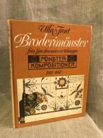 Broderim&ouml;nster fr&aring;n fyra decennier ur tidningen M&ouml;nsterkompositioner 1913-1951