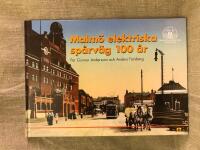 Malm&ouml; elektriska sp&aring;rv&auml;g 100 &aring;r