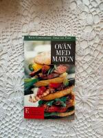 Ov&auml;n med maten. En bok om att leva ett bra liv som f&ouml;do&auml;mnes&ouml;verk&auml;nslig.