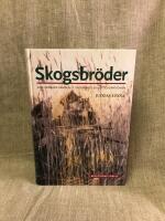 Skogsbr&ouml;der : den v&auml;pnade kampen i Litauen mot Sovjetockupationen