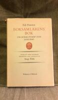 Boksamlarens bok om bokkunskap och bokv&aring;rd