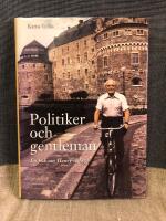 Politiker och gentleman : en bok om Henry Allard