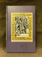 Strindbergiana - Femte samlingen utgiven av Strindbergss&auml;llskapet