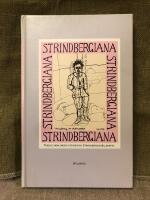 Strindbergiana - Tredje samlingen utgiven av Strindbergss&auml;llskapet