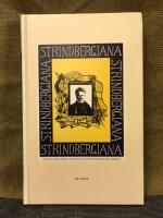 Strindbergiana - Sjunde samlingen utgiven av Strindbergss&auml;llskapet