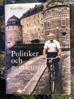 Politiker och gentleman : en bok om Henry Allard