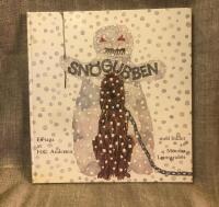 Sn&ouml;gubben : en saga