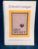 Sybeskrivningar fr&aring;n Rikst&auml;cket Kviltf&ouml;reningen Rikst&auml;ckets f&ouml;rsta 15 &aring;r