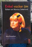 Enkel vacker &ouml;m : boken om Monica Zetterlund
