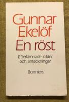 En r&ouml;st : efterl&auml;mnade dikter och anteckningar