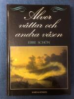 &Auml;lvor, v&auml;ttar och andra v&auml;sen : en bok om gammal folktro