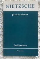 Nietzsche (1844-1900) p&aring; nittio minuter