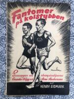 Fantomer p&aring; kolstybben