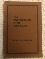 Tv&aring; vissamlingar fr&aring;n 1600-talet