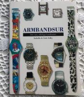 Armbandsur. Den nya, utförliga handboken