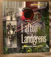 I afton Landgrens : om musikens r&ouml;tter, dr&ouml;mmar och lidelse