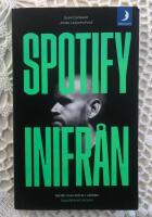 Spotify inifr&aring;n : s&aring; blir man st&ouml;rst i v&auml;rlden