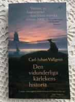 Den vidunderliga k&auml;rlekens historia