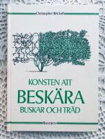 Konsten att besk&auml;ra buskar och tr&auml;d